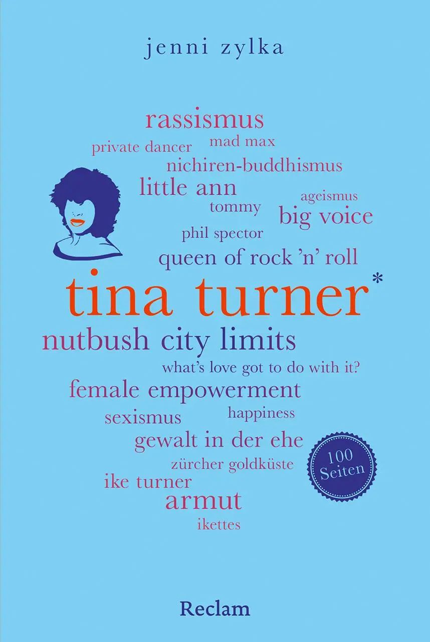 Cover: 9783150207185 | Tina Turner. 100 Seiten | Jenni Zylka | Taschenbuch | 100 S. | Deutsch