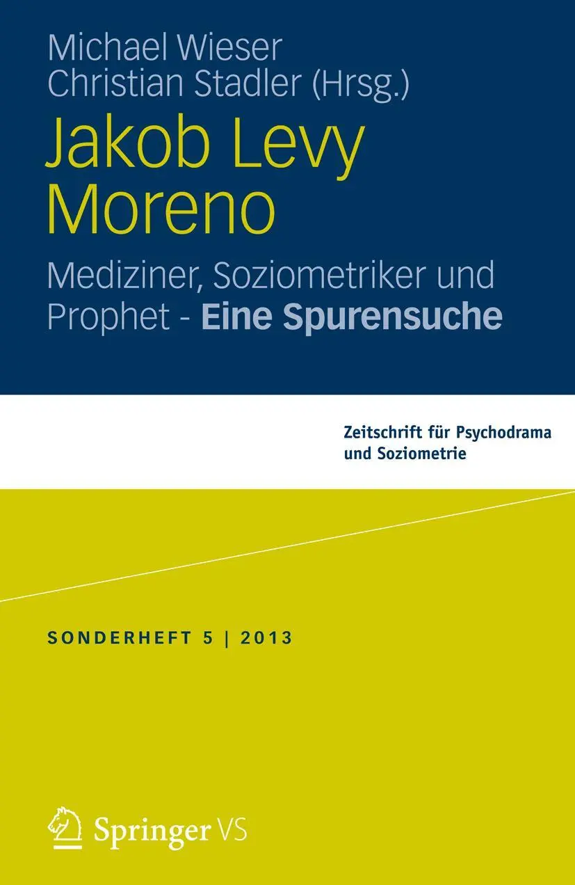 Cover: 9783658037185 | Jakob Levi Moreno | Christian Stadler (u. a.) | Taschenbuch | v | 2014