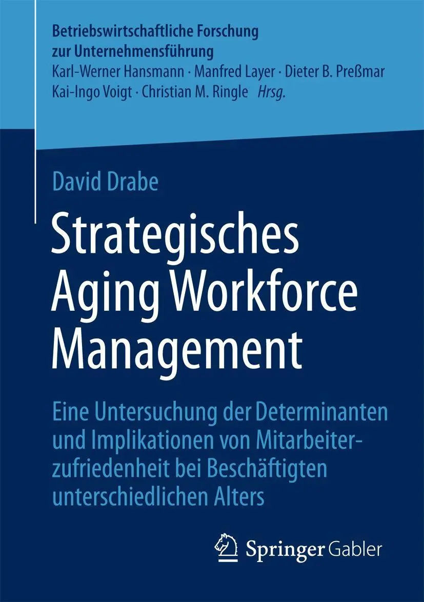 Cover: 9783658107185 | Strategisches Aging Workforce Management | David Drabe | Taschenbuch