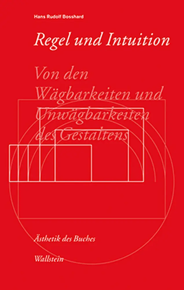 Cover: 9783835317185 | Regel und Intuition | Hans R. Bosshard | Taschenbuch | 80 S. | Deutsch