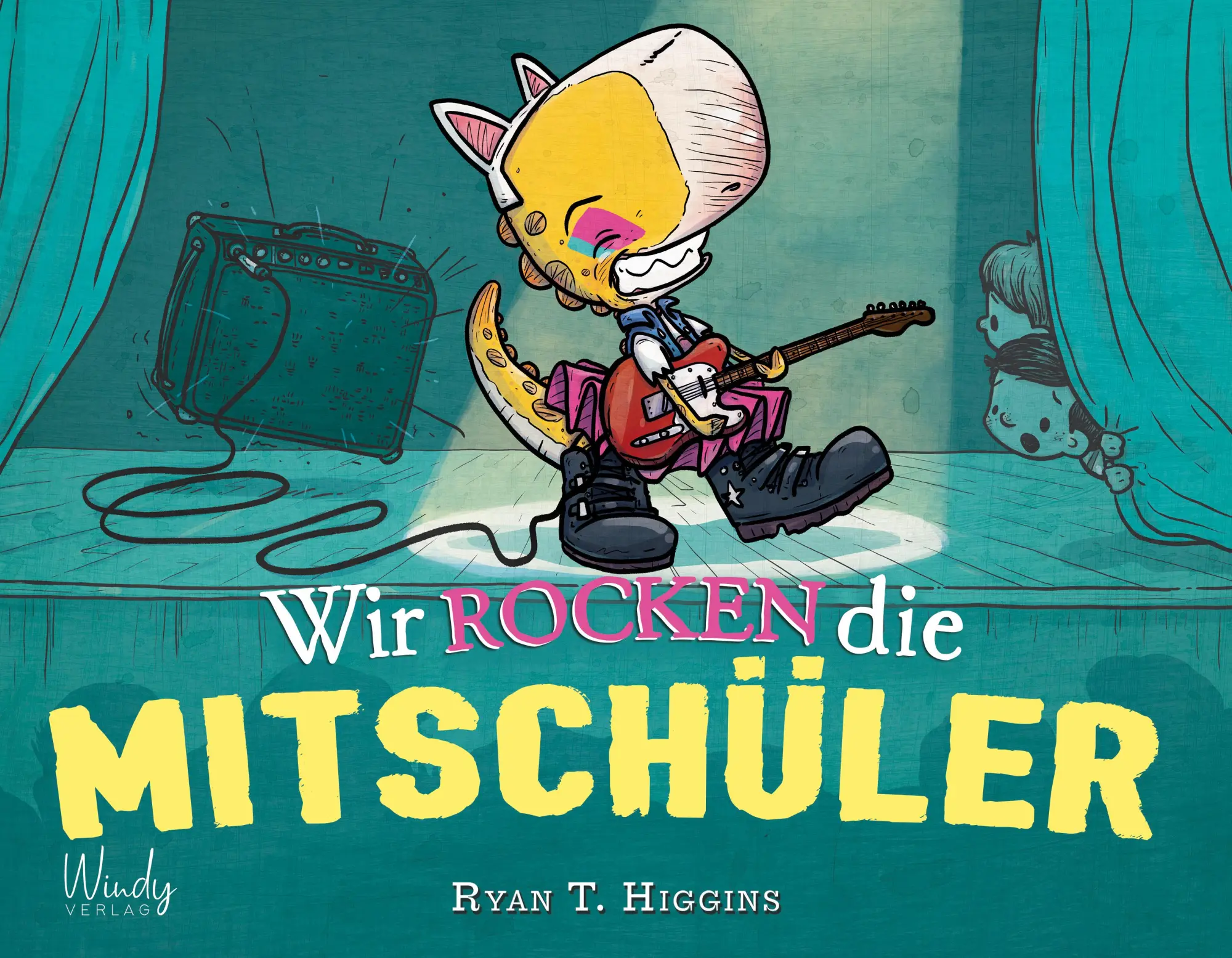 Cover: 9783948417185 | Wir rocken die Mitschüler | Ryan T. Higgins | Buch | Penelope Rex