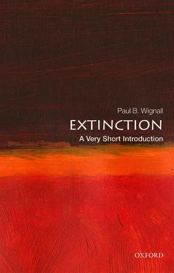 Cover: 9780198807285 | Extinction | A Very Short Introduction | Paul B Wignall | Taschenbuch