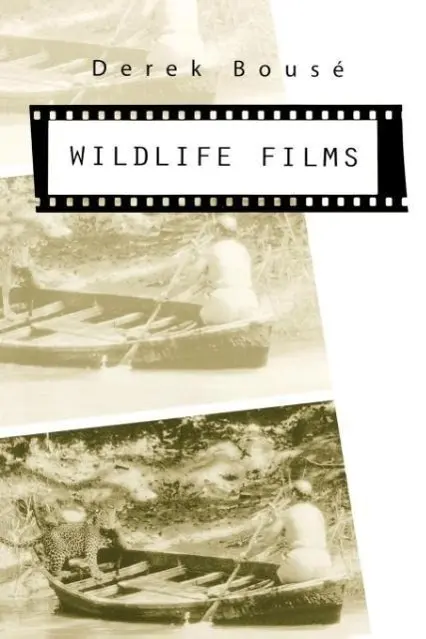 Cover: 9780812217285 | Wildlife Films | Derek Bousé | Taschenbuch | Englisch | 2000