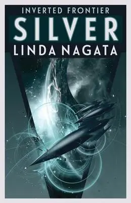 Cover: 9781937197285 | Silver | Linda Nagata | Taschenbuch | Englisch | 2019