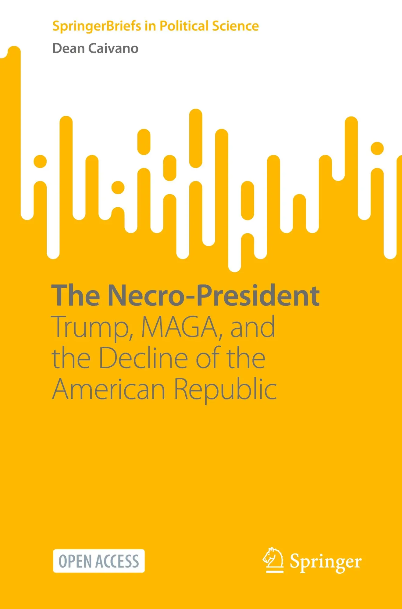 Cover: 9783031947285 | The Necro-President | Dean Caivano | Taschenbuch | xiii | Englisch