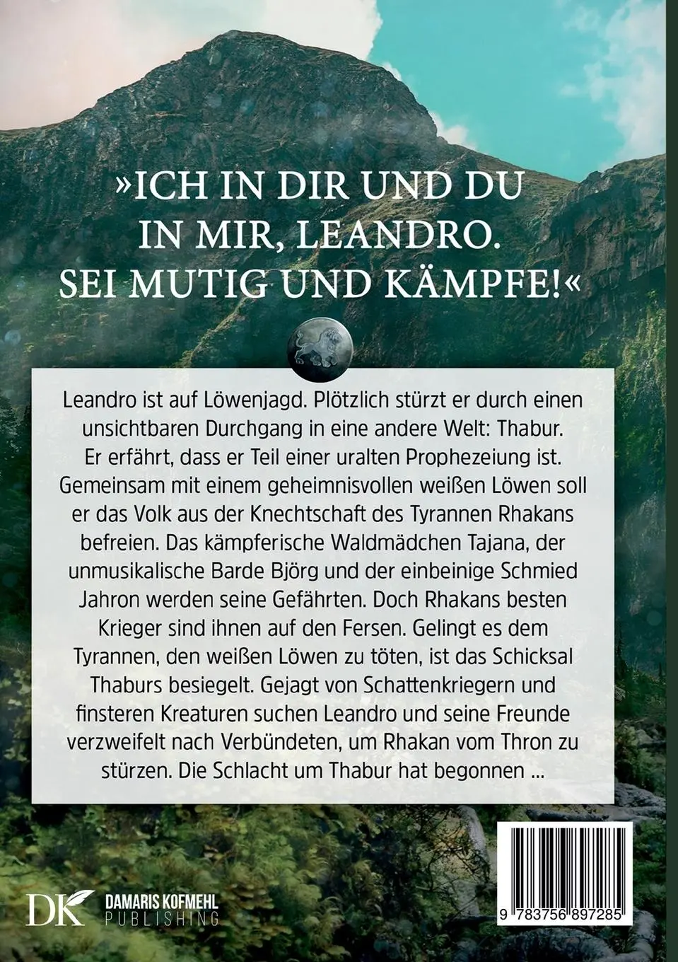 Rückseite: 9783756897285 | Der weisse Löwe von Thabur | Die Löwenblut-Saga | Damaris Kofmehl