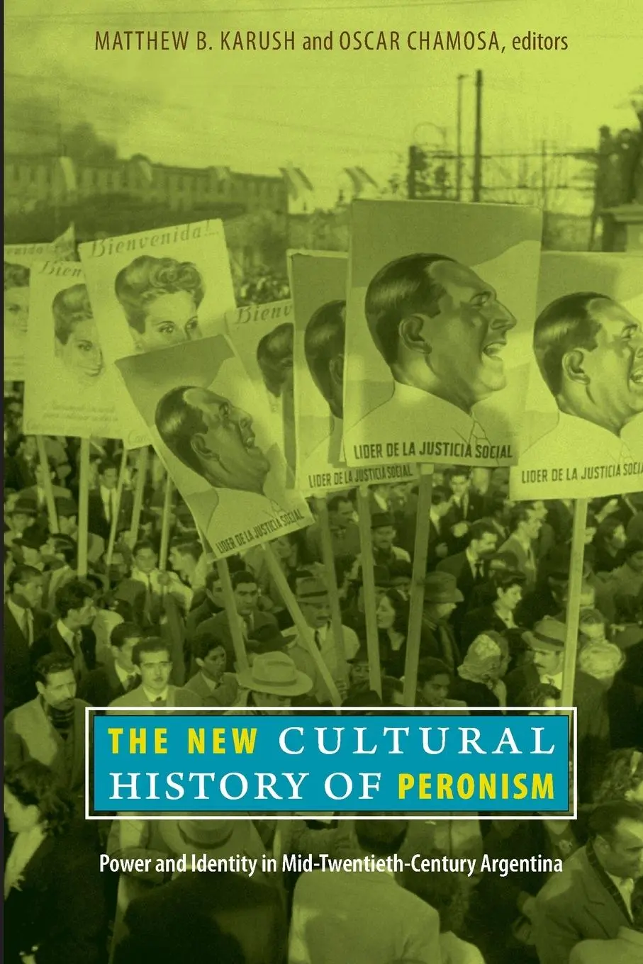 Cover: 9780822347385 | The New Cultural History of Peronism | Matthew B Karush (u. a.) | Buch
