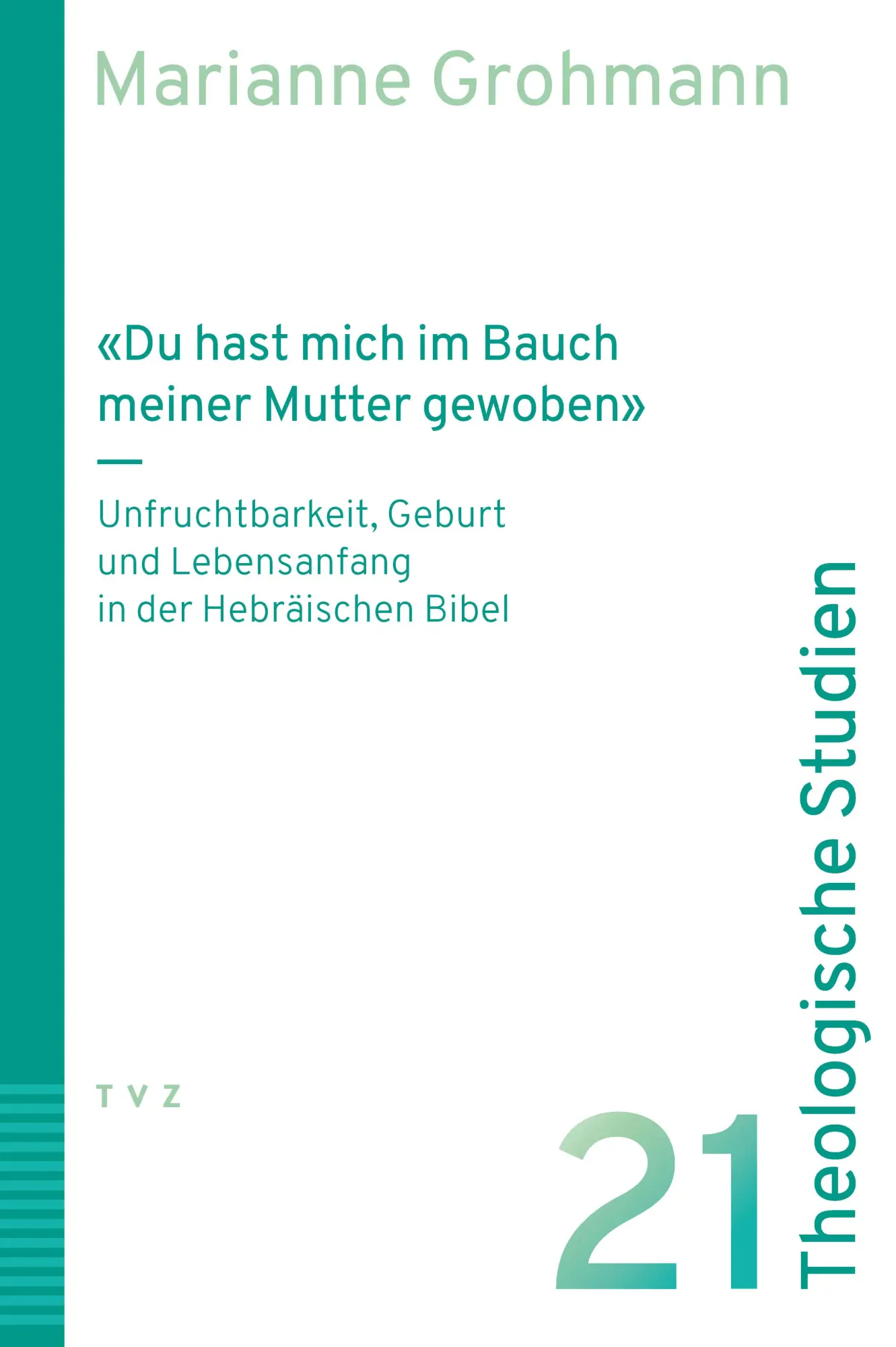 Cover: 9783290187385 | 'Du hast mich im Bauch meiner Mutter gewoben' | Marianne Grohmann