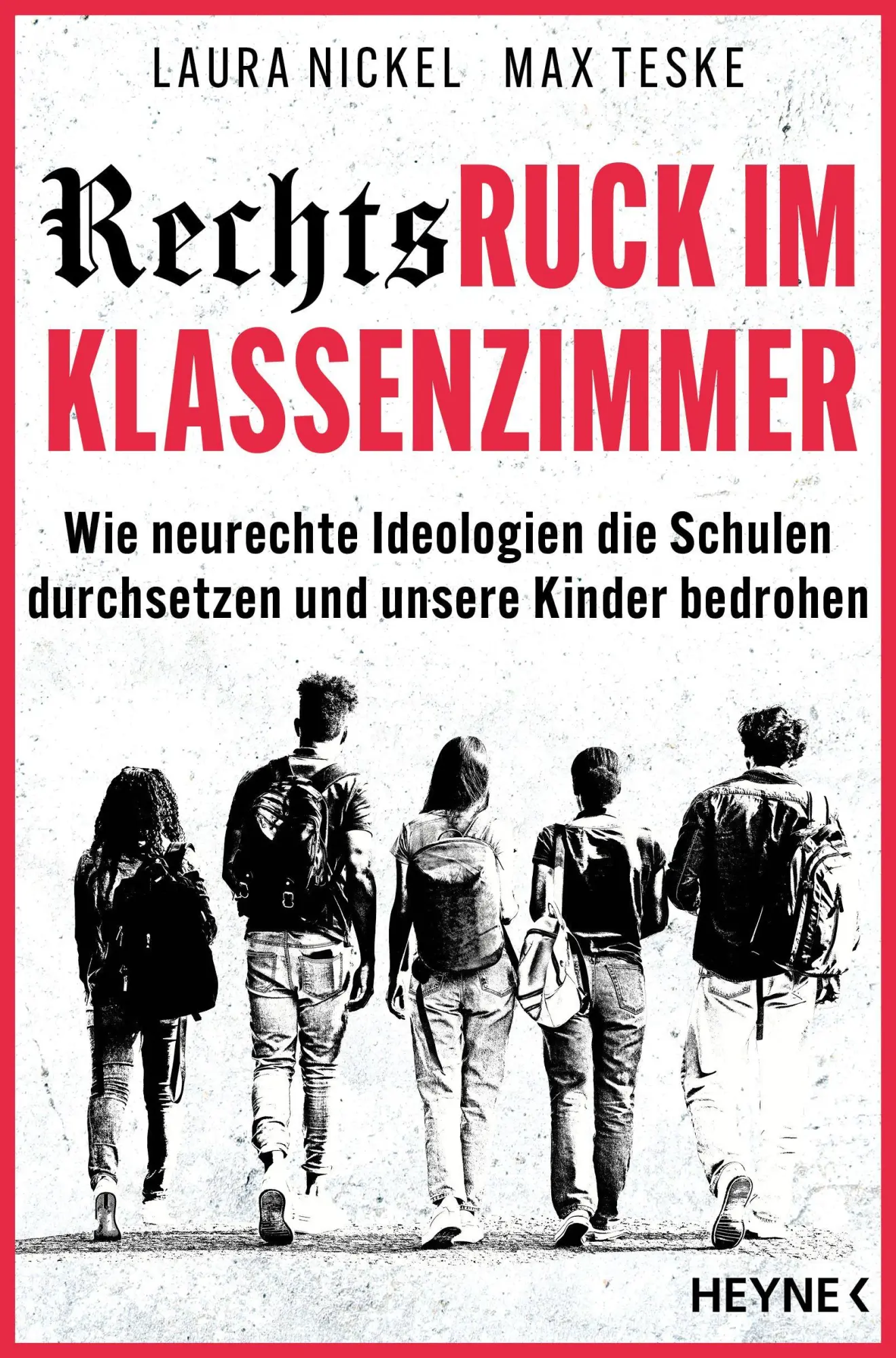 Cover: 9783453607385 | Rechtsruck im Klassenzimmer | Laura Nickel (u. a.) | Taschenbuch