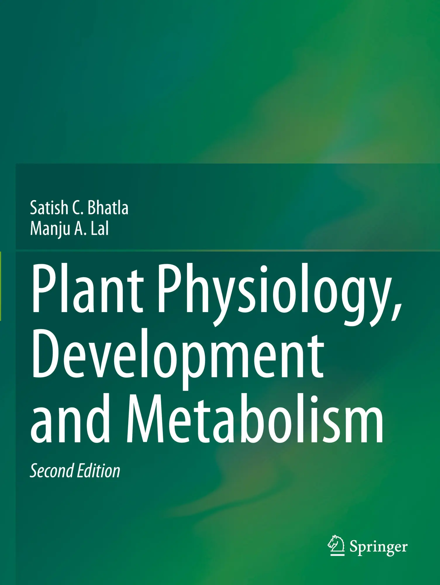 Cover: 9789819957385 | Plant Physiology, Development and Metabolism | Bhatla (u. a.) | Buch