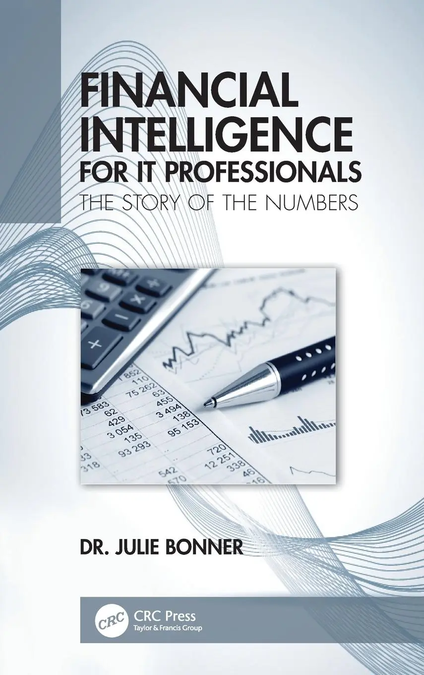 Cover: 9780367627485 | Financial Intelligence for IT Professionals | The Story of the Numbers