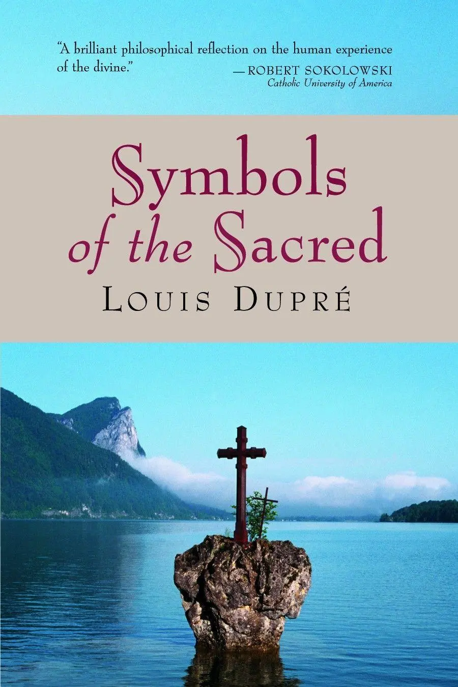 Cover: 9780802847485 | Symbols of the Sacred | Louis Dupre | Taschenbuch | Englisch | 2000