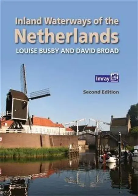 Cover: 9781846237485 | Inland Waterways of the Netherlands | Louise Busby | Taschenbuch