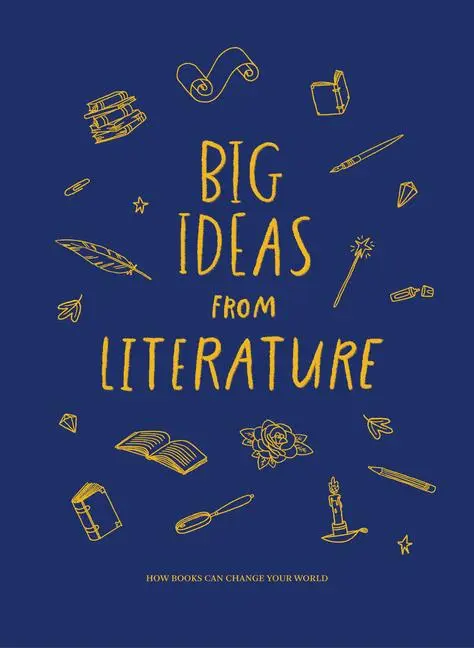 Cover: 9781915087485 | Big Ideas From Literature | How books can change your world | Life
