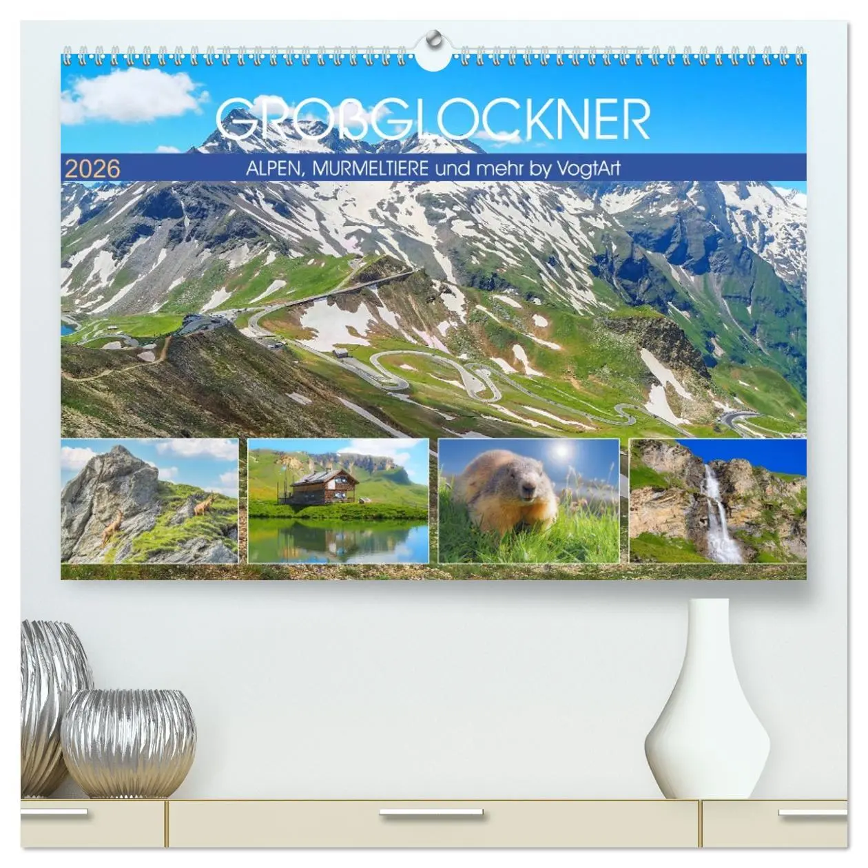 Cover: 9783457657485 | Großglockner, Alpen, Murmeltiere &amp; mehr by VogtArt (hochwertiger...