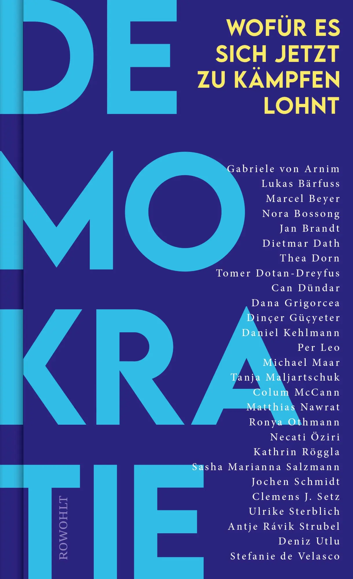 Cover: 9783498007485 | Demokratie | Gabriele von Arnim (u. a.) | Buch | 304 S. | Deutsch