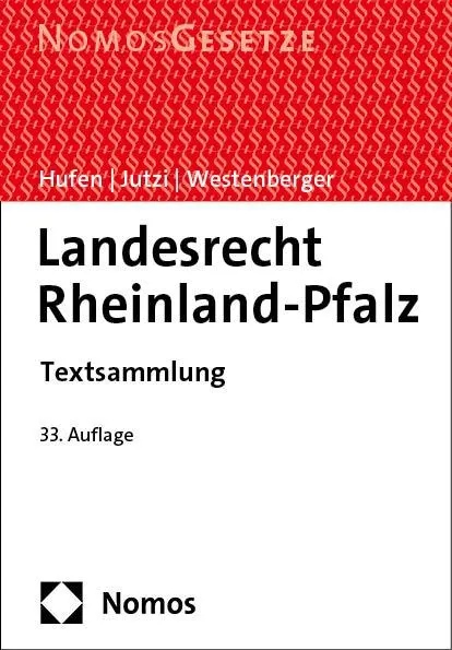 Cover: 9783756017485 | Landesrecht Rheinland-Pfalz | Textsammlung | Friedhelm Hufen (u. a.)