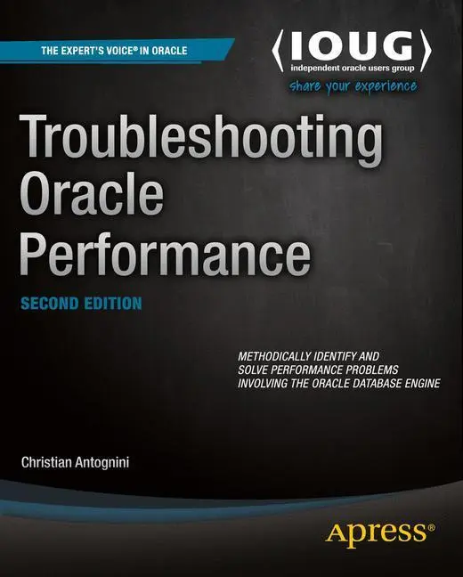 Bild: 9781430257585 | Troubleshooting Oracle Performance | Christian Antognini | Taschenbuch