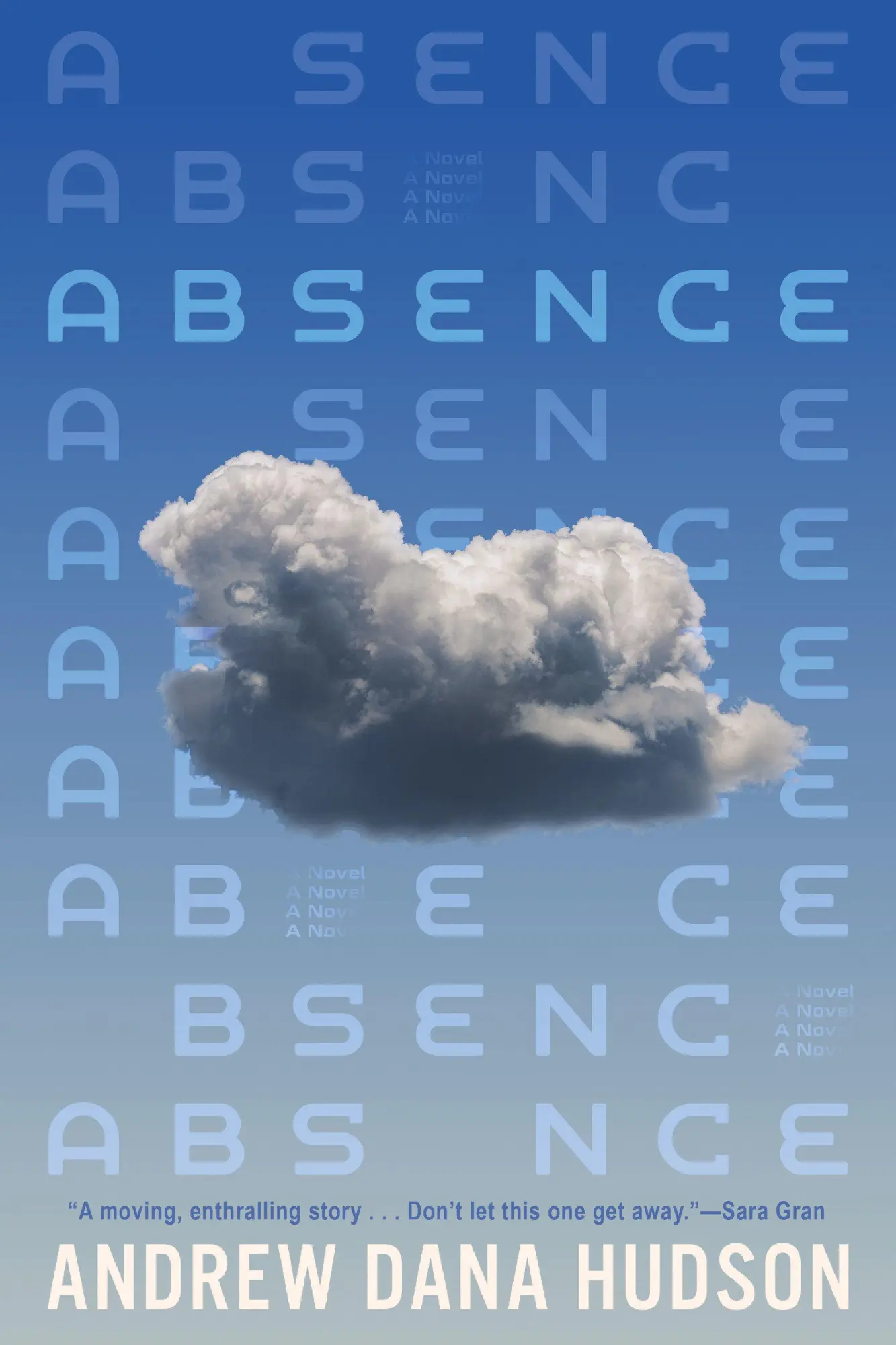 Cover: 9781641297585 | Absence | Andrew Dana Hudson | Buch | Einband - fest (Hardcover)