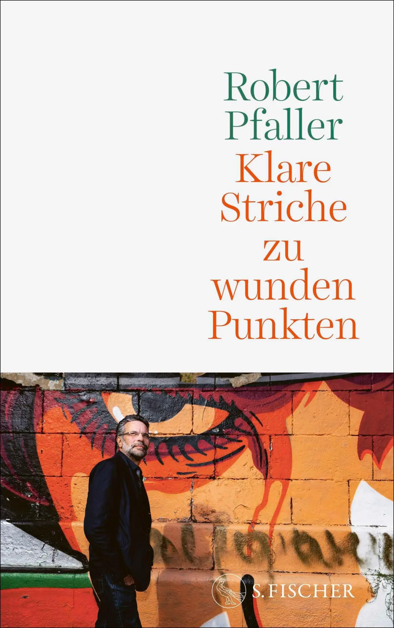 Cover: 9783103977585 | Klare Striche zu wunden Punkten | Robert Pfaller | Taschenbuch | 2026