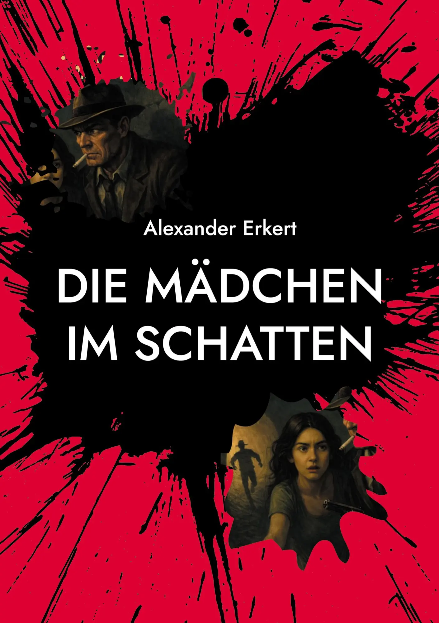 Cover: 9783695177585 | Die Mädchen im Schatten | Alexander Erkert | Taschenbuch | 230 S.