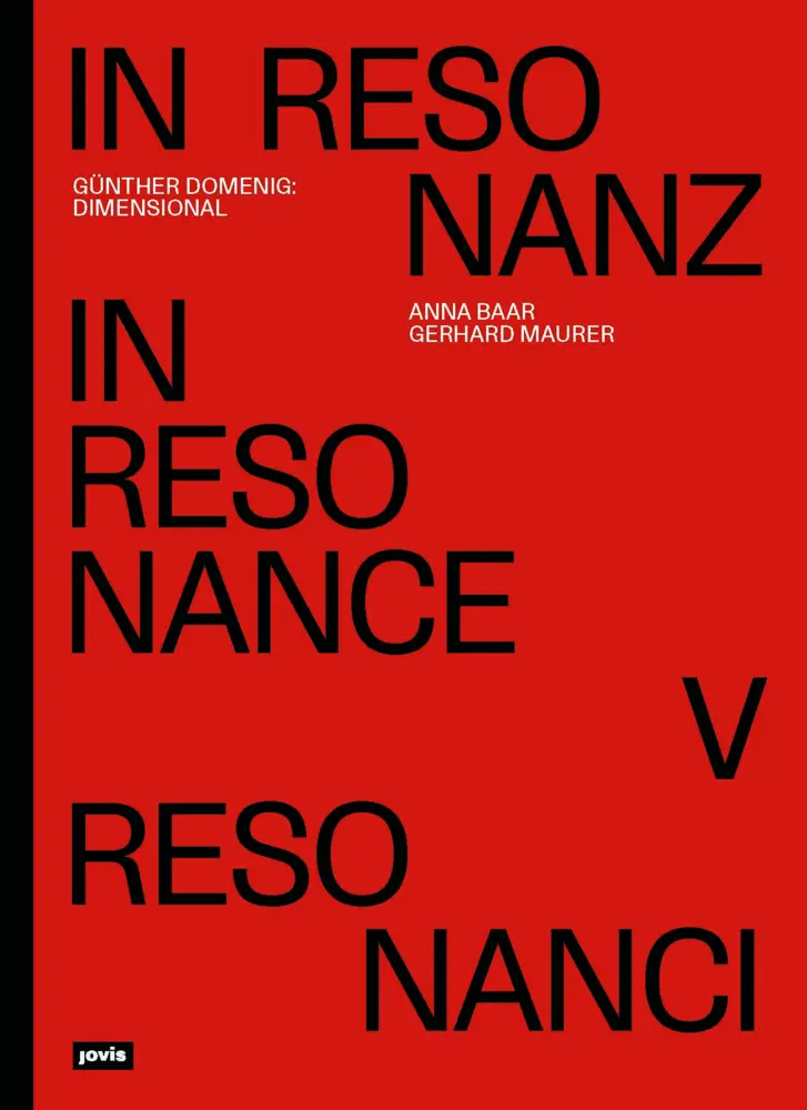 Cover: 9783868597585 | Günther Domenig: Dimensional | In Resonanz | Anna Baar (u. a.) | Buch