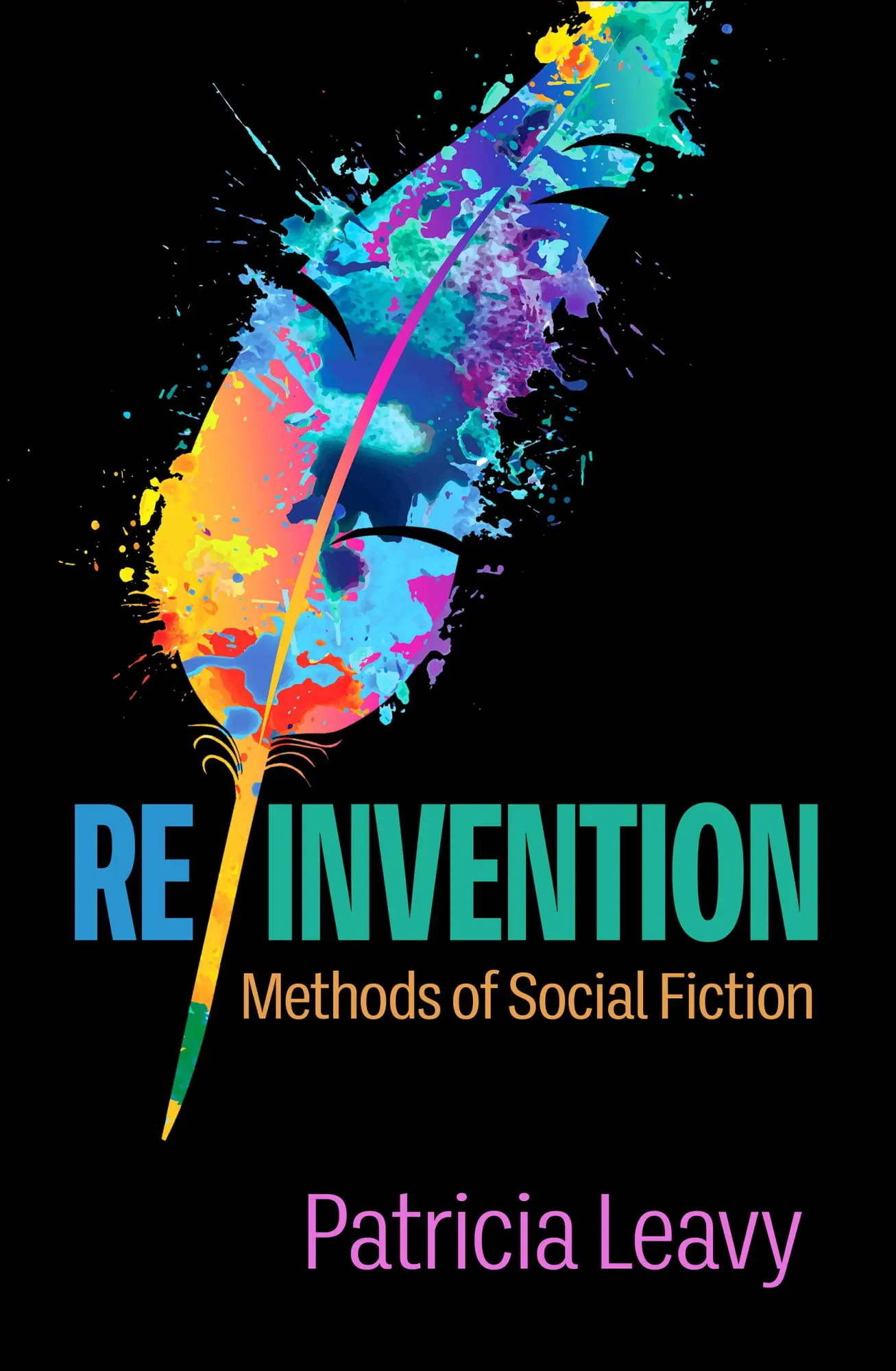Cover: 9781462547685 | Re/Invention | Methods of Social Fiction | Patricia Leavy | Buch