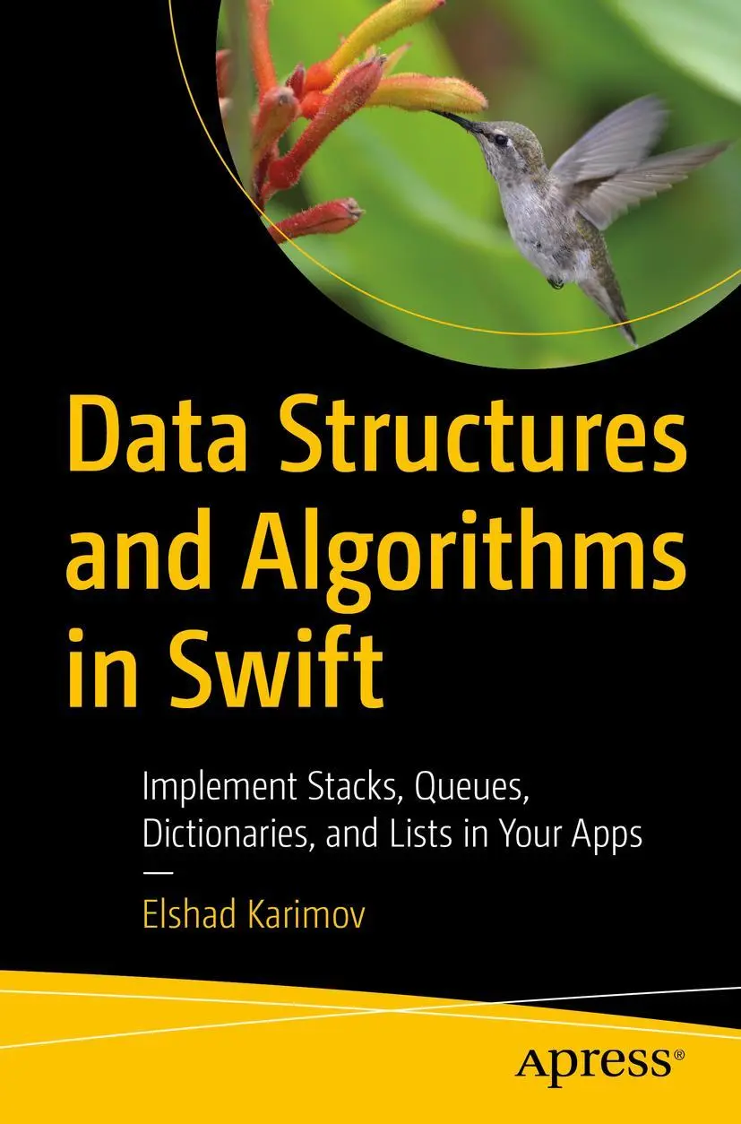 Cover: 9781484257685 | Data Structures and Algorithms in Swift | Elshad Karimov | Taschenbuch