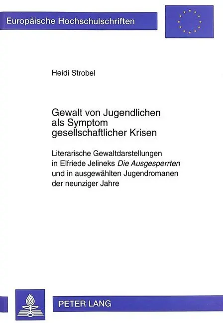 Cover: 9783631327685 | Gewalt von Jugendlichen als Symptom gesellschaftlicher Krisen | Buch