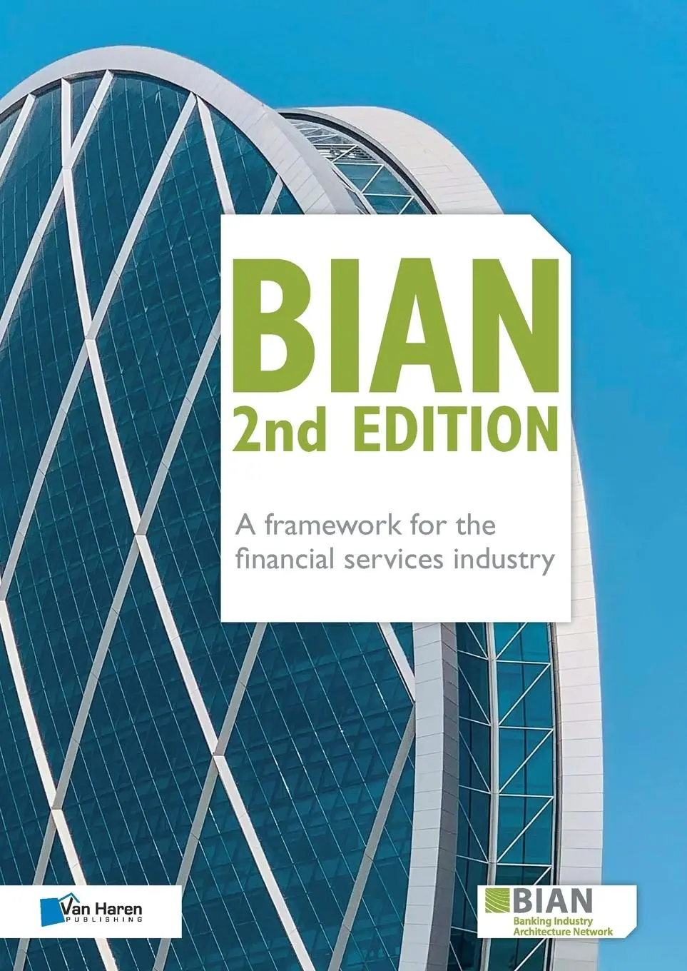 Cover: 9789401807685 | BIAN 2nd Edition - A framework for the financial services industry