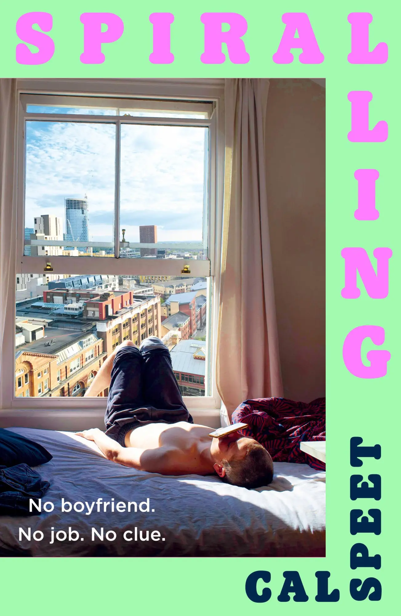 Cover: 9780008767785 | Spiralling | No Boyfriend. No Job. No Clue. | Cal Speet | Taschenbuch