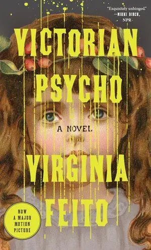 Cover: 9781324097785 | Victorian Psycho | A Novel | Virginia Feito | Taschenbuch | Liveright