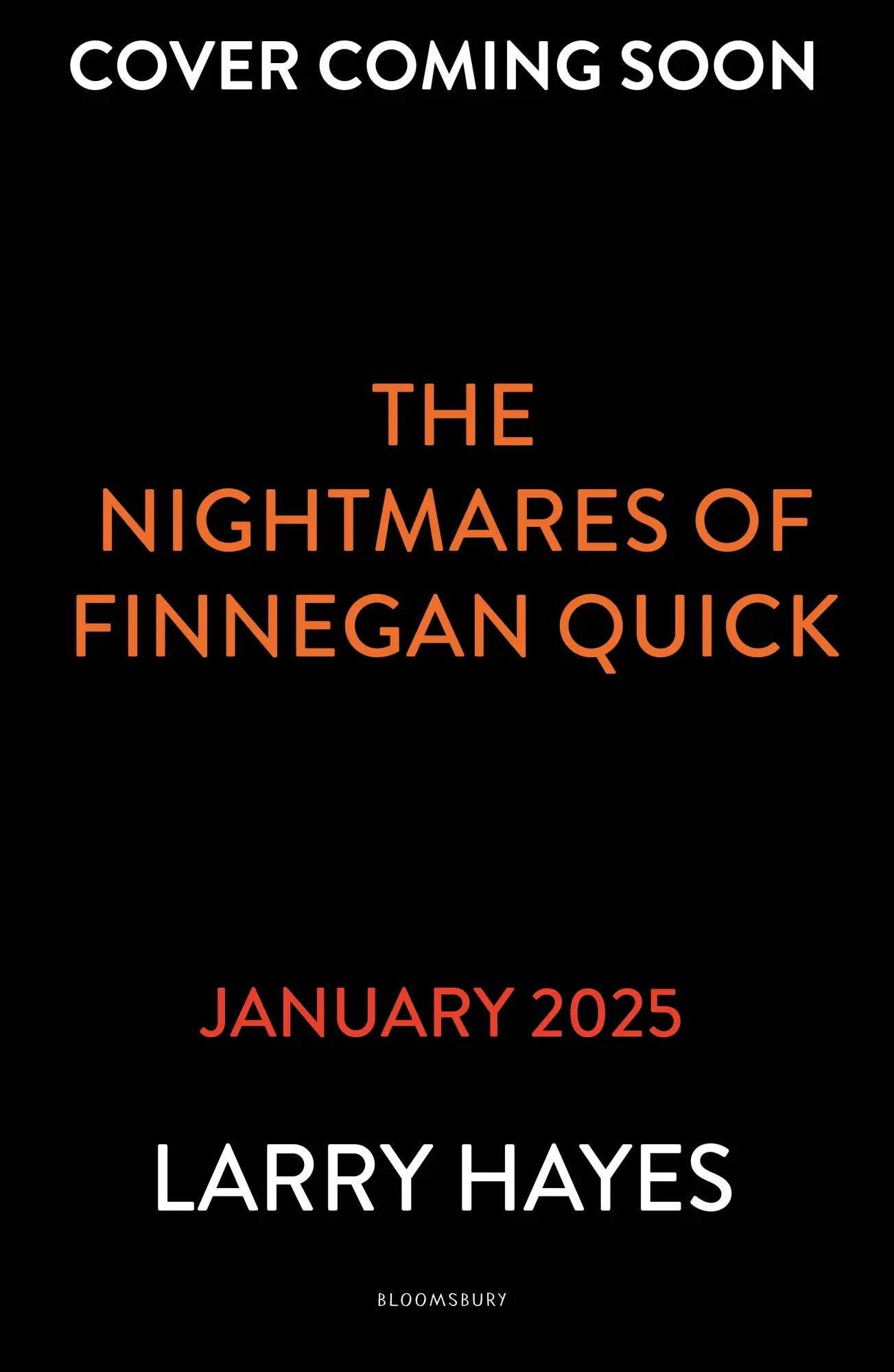 Cover: 9781526677785 | The Nightmares of Finnegan Quick | Larry Hayes | Taschenbuch | 2025
