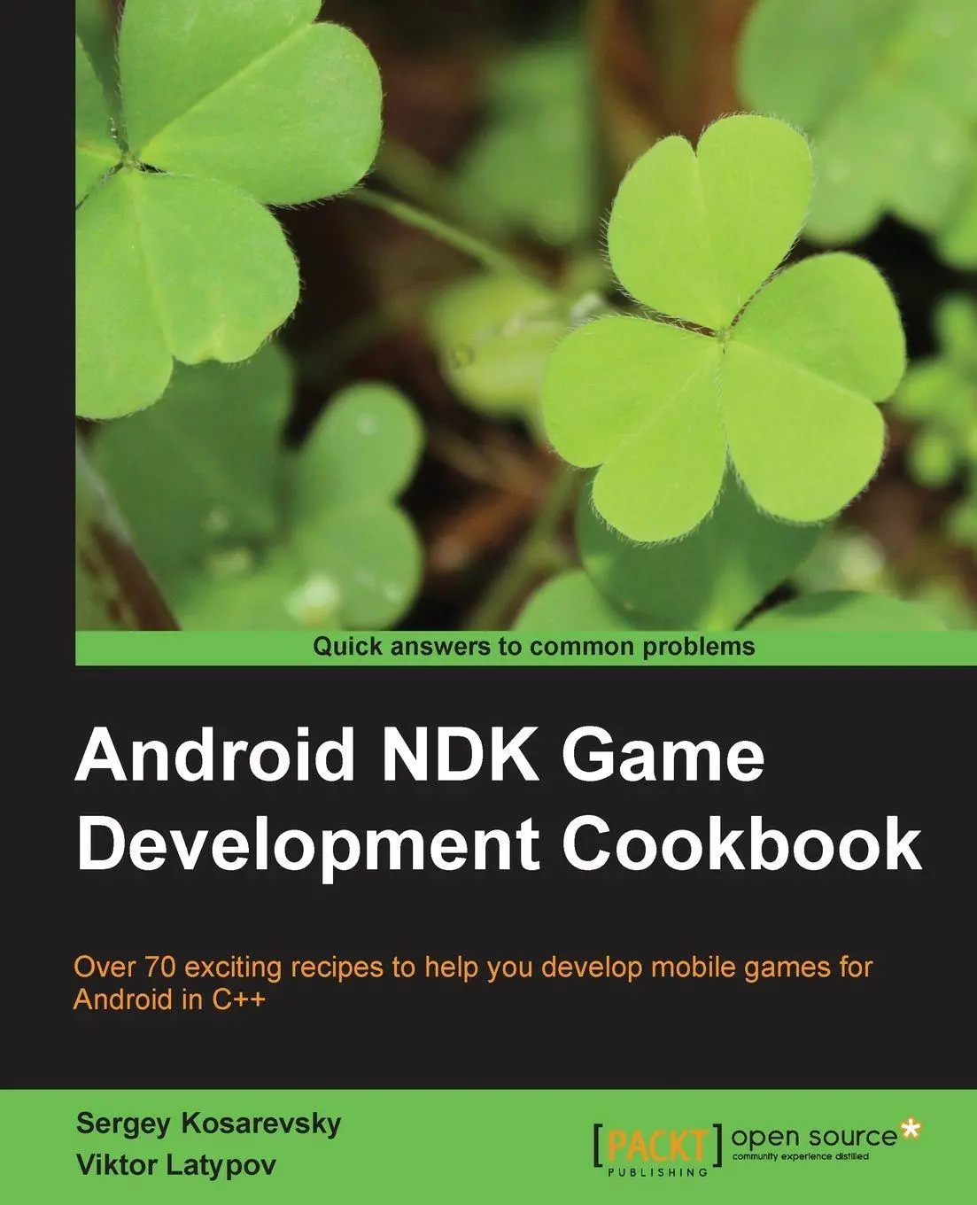 Cover: 9781782167785 | Android Ndk Game Development Cookbook | Sergey Kosarevsky (u. a.)