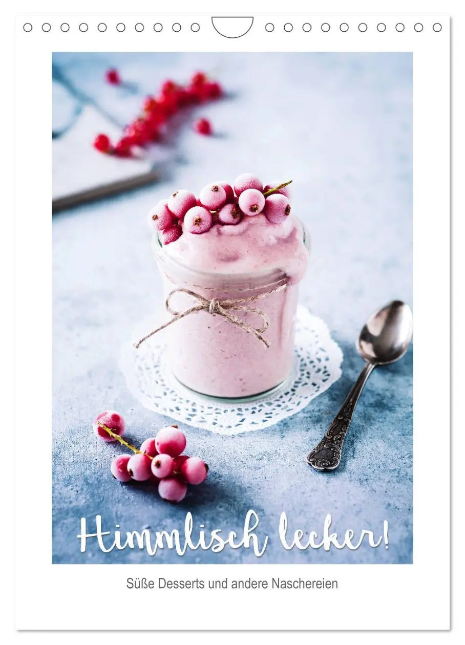 Cover: 9783516407785 | Himmlisch lecker! Süße Desserts und andere Naschereien...