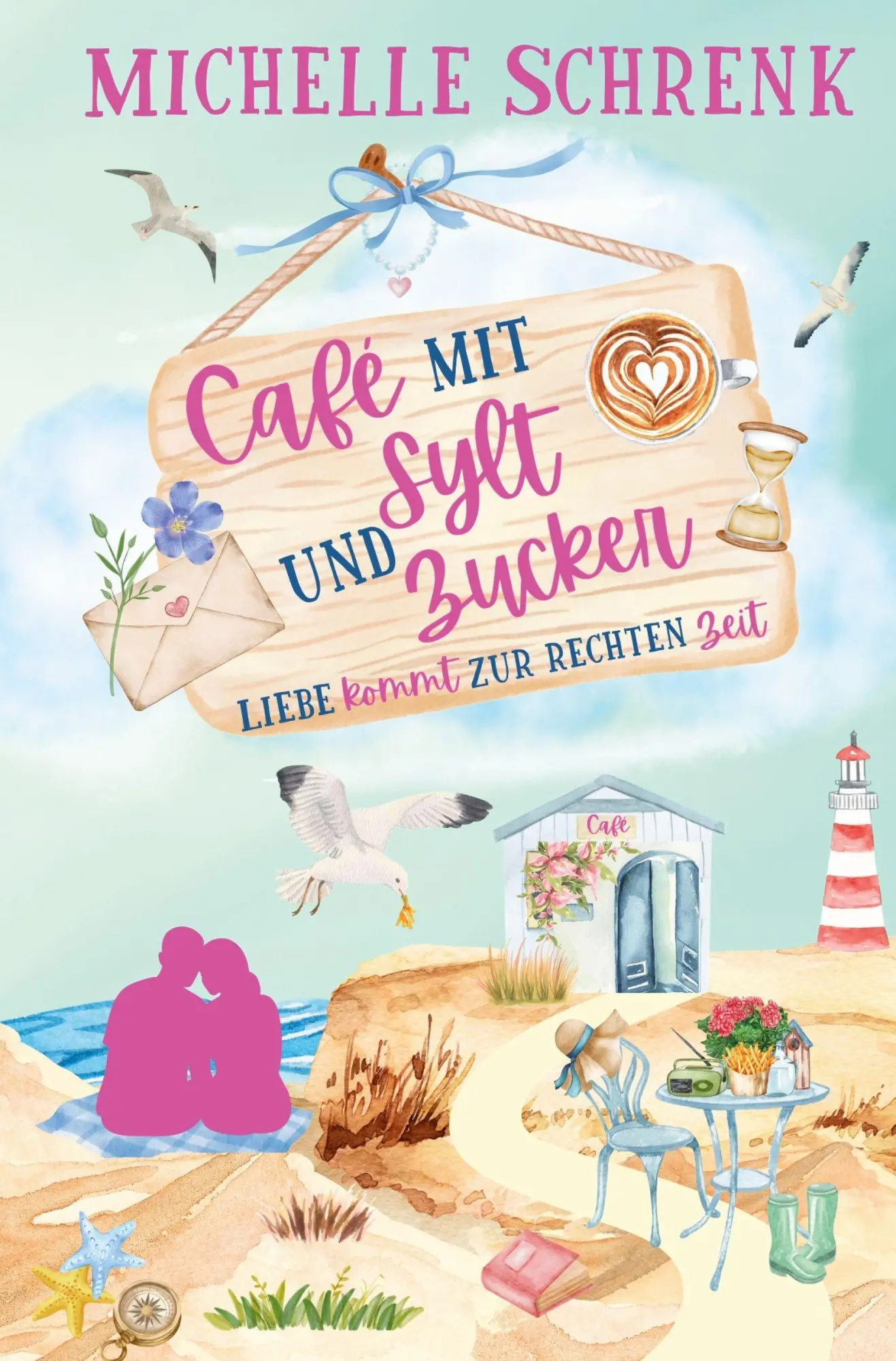 Cover: 9783695607785 | Café mit Sylt und Zucker: | Liebe kommt zur rechten Zeit | Schrenk