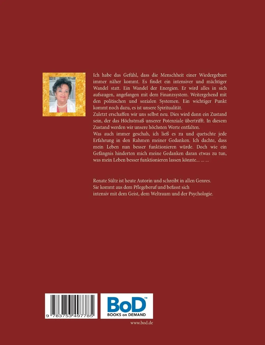 Rückseite: 9783753497785 | Lass' endlich los und du wirst Herr über die Zeit! | Renate Sültz