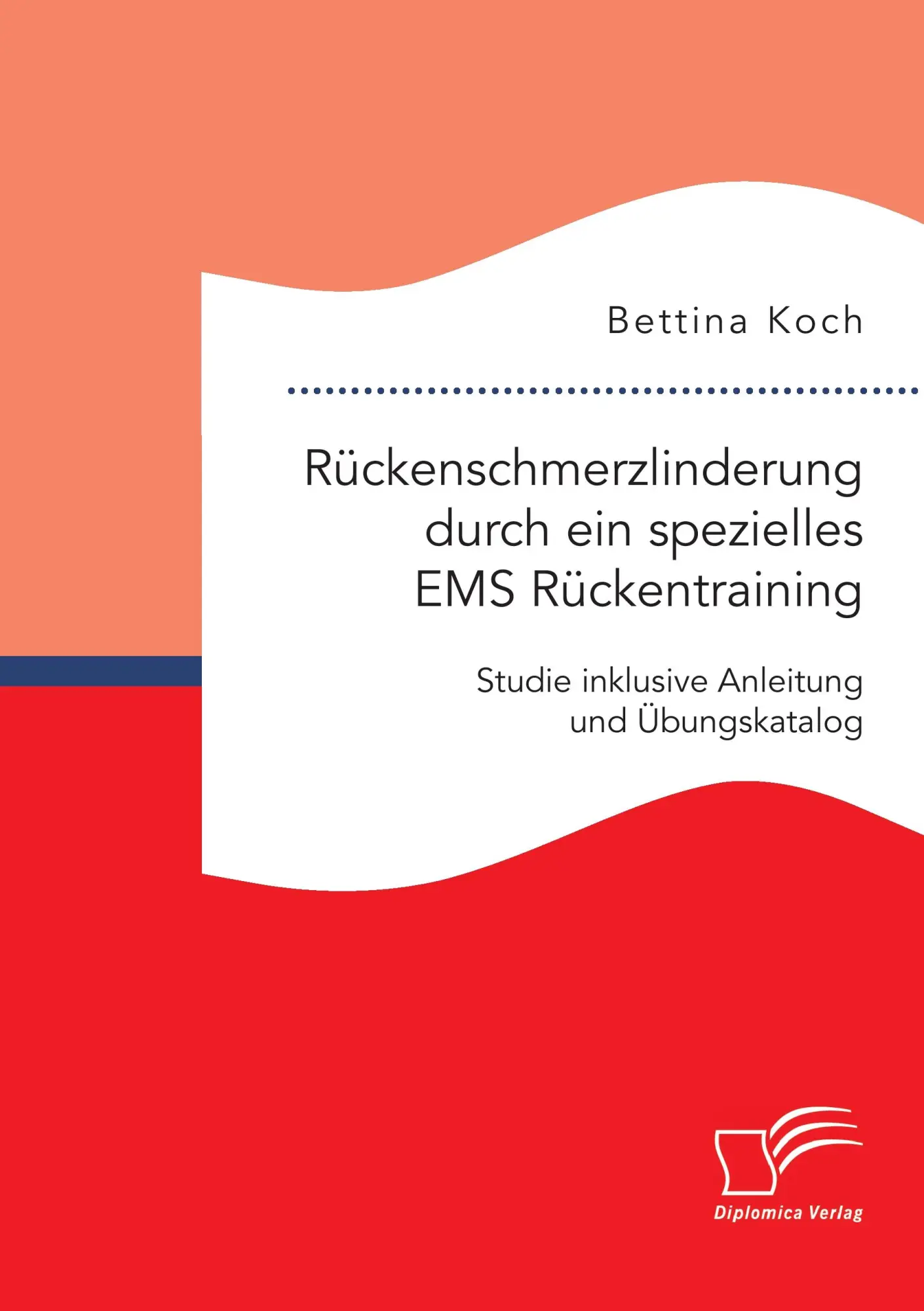 Cover: 9783959347785 | Rückenschmerzlinderung durch ein spezielles EMS Rückentraining:...