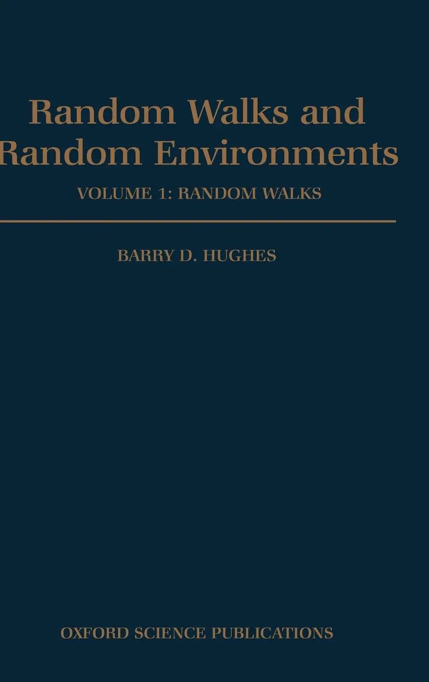 Cover: 9780198537885 | Random Walks and Random Environments | Volume 1: Random Walks | Hughes