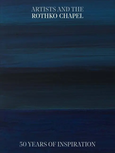 Cover: 9780300257885 | Artists and the Rothko Chapel | 50 Years of Inspiration | Josenhans