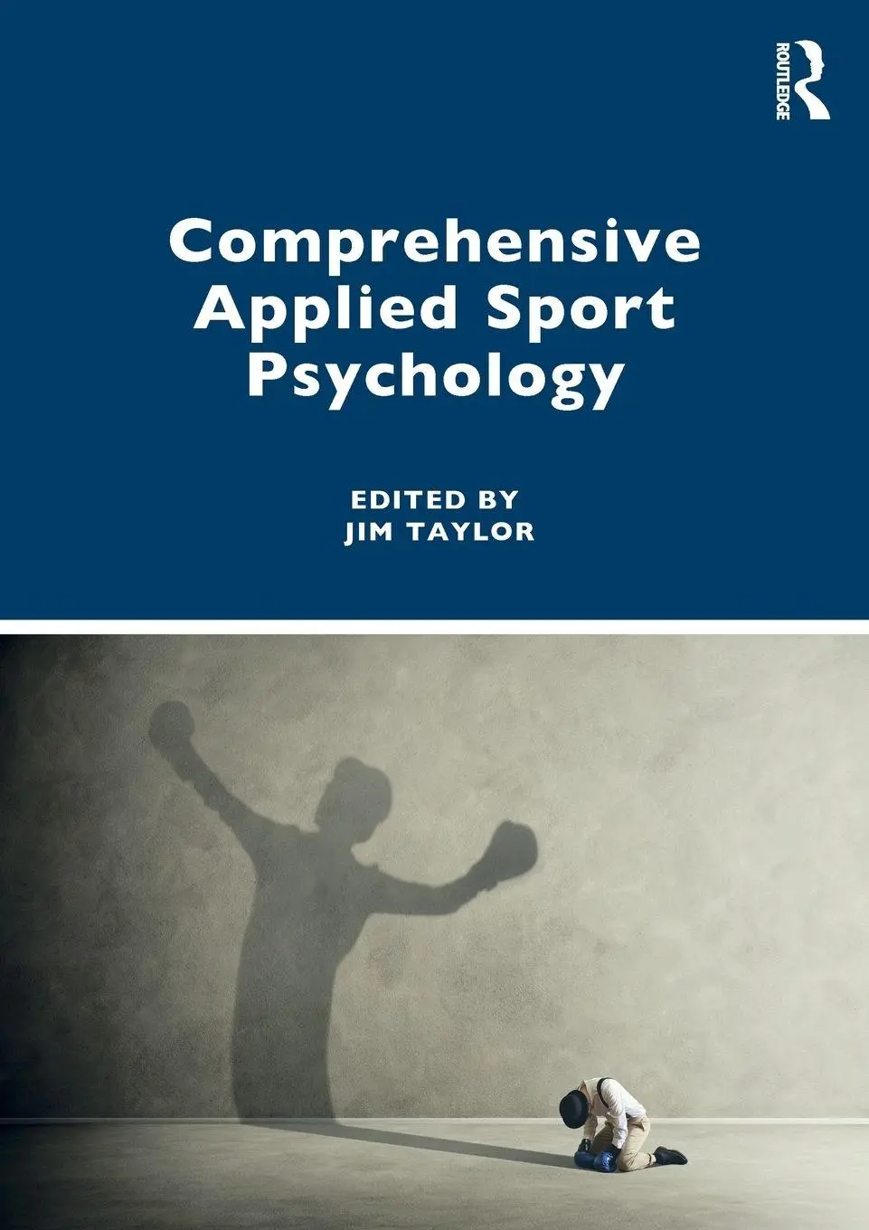 Cover: 9781138587885 | Comprehensive Applied Sport Psychology | Jim Taylor | Taschenbuch
