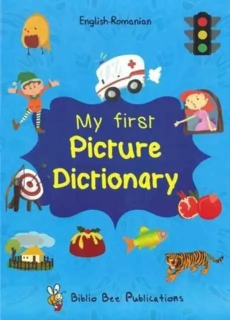 Cover: 9781908357885 | My First Picture Dictionary: English-Romanian with Over 1000 Words