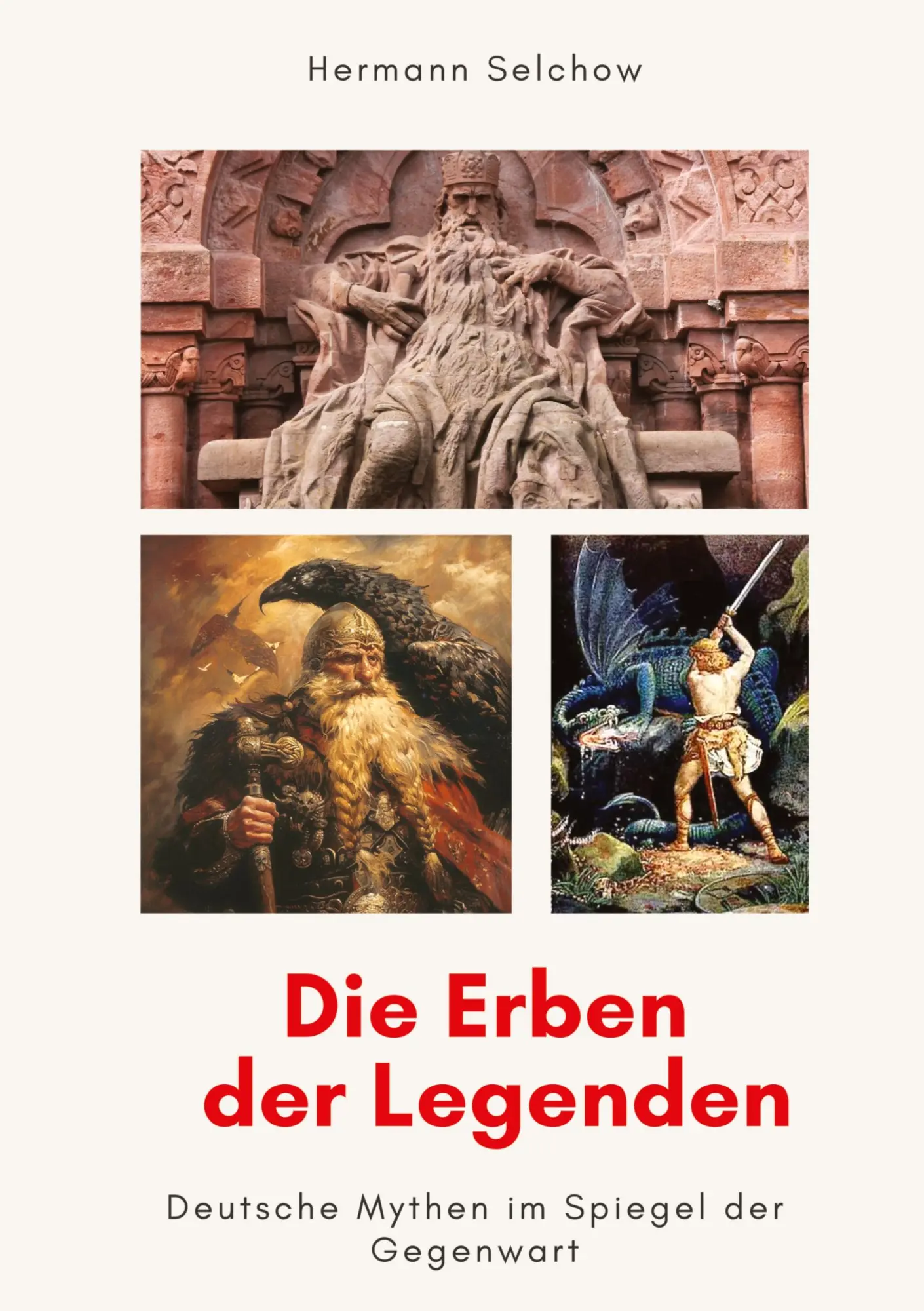 Cover: 9783384597885 | Die Erben der Legenden | Deutsche Mythen im Spiegel der Gegenwart