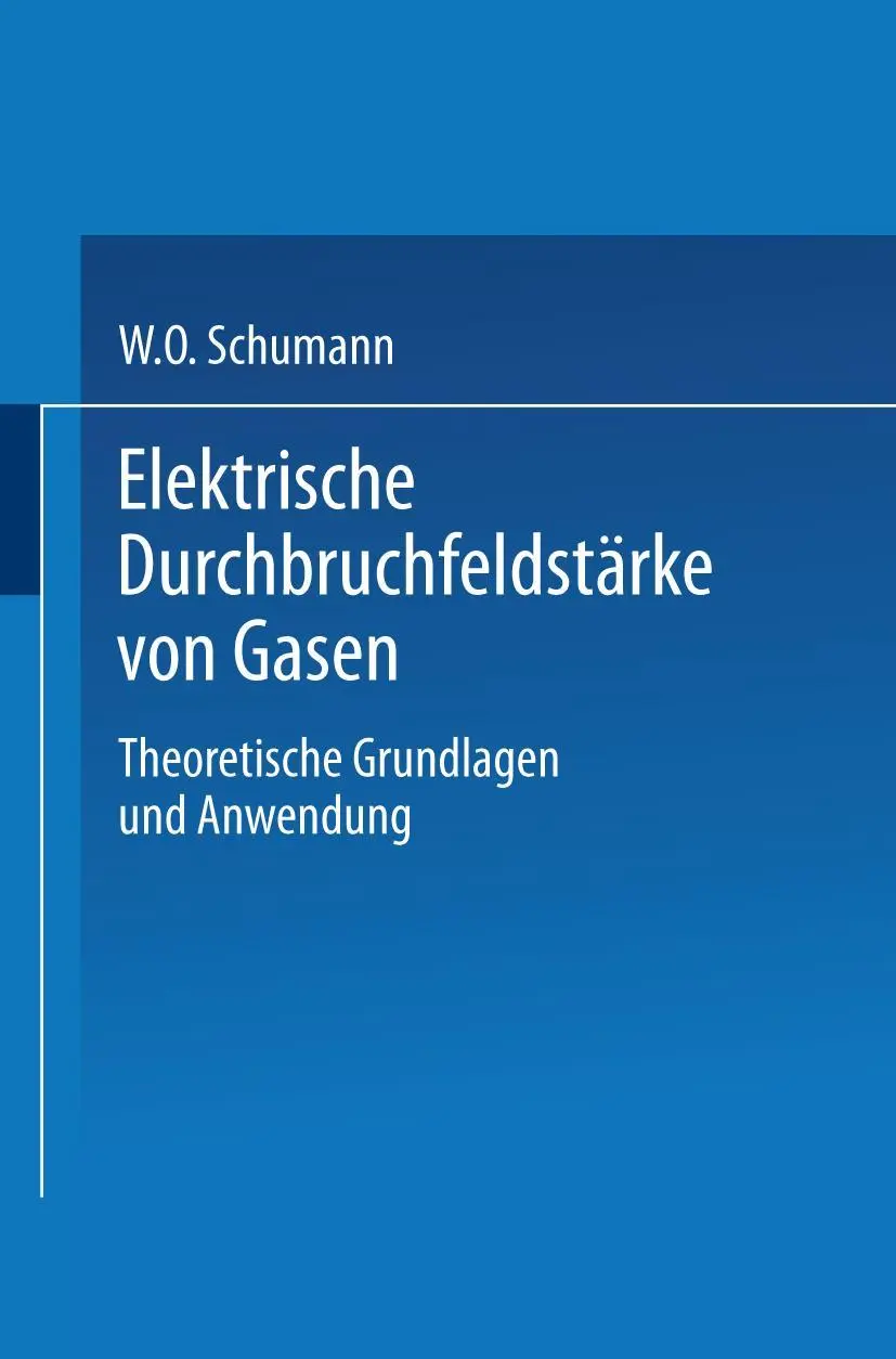 Cover: 9783662237885 | Elektrische Durchbruchfeldstärke von Gasen | W. O. Schumann | Buch