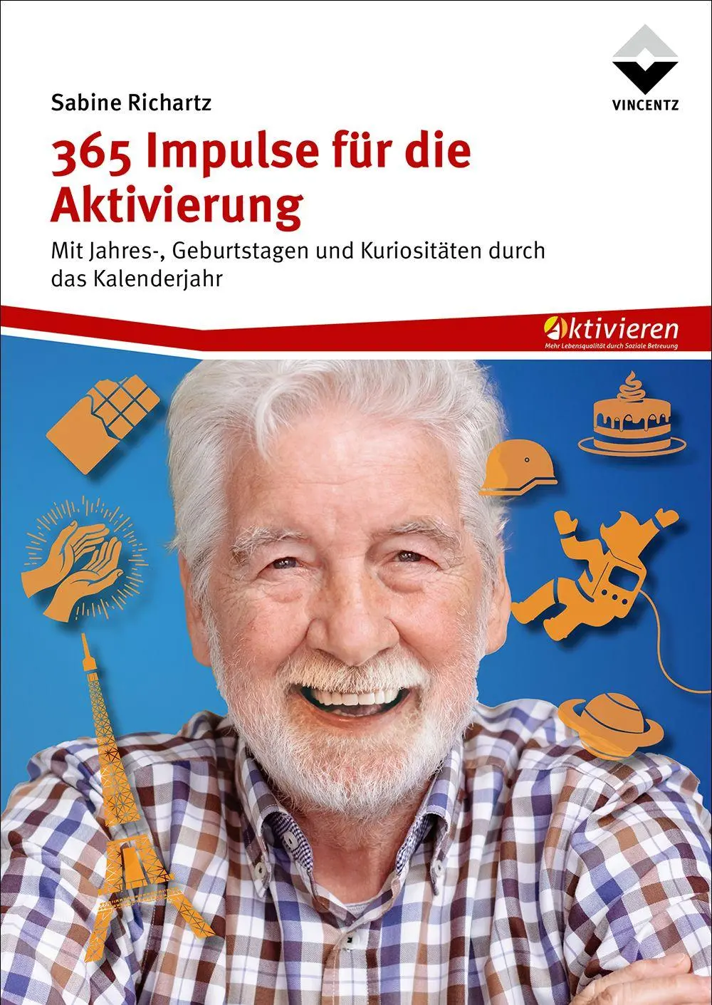 Cover: 9783748607885 | 365 Impulse für die Aktivierung | Sabine Richartz | Taschenbuch | 2025