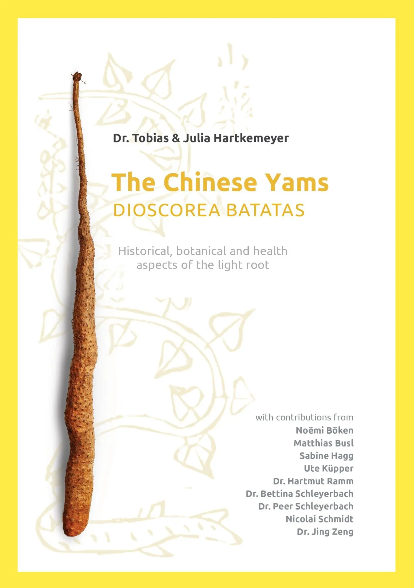 Cover: 9783819297885 | The Chinese Yams (Dioscorea Batata) | Tobias Hartkemeyer (u. a.)