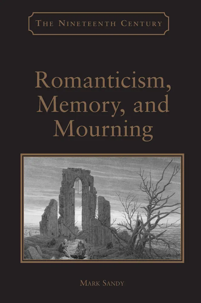 Cover: 9781032927985 | Romanticism, Memory, and Mourning | Mark Sandy | Taschenbuch | 2024