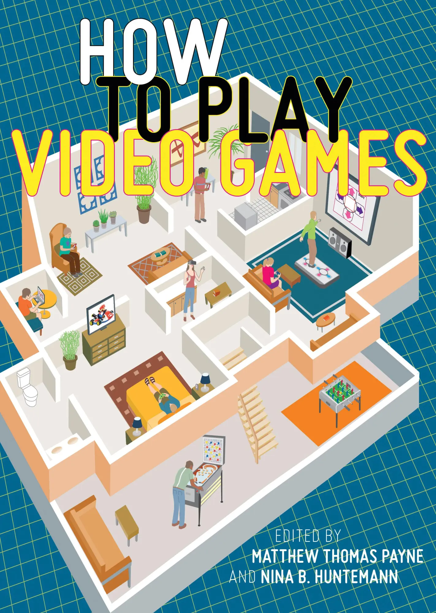 Cover: 9781479827985 | How to Play Video Games | Matthew Thomas Payne (u. a.) | Taschenbuch