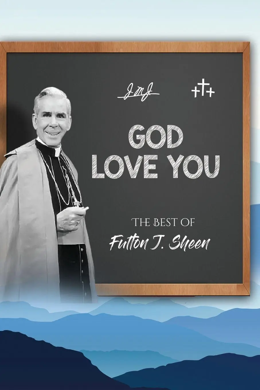 Cover: 9781990427985 | God Love You | The Best of Fulton J. Sheen | Fulton J. Sheen | Buch