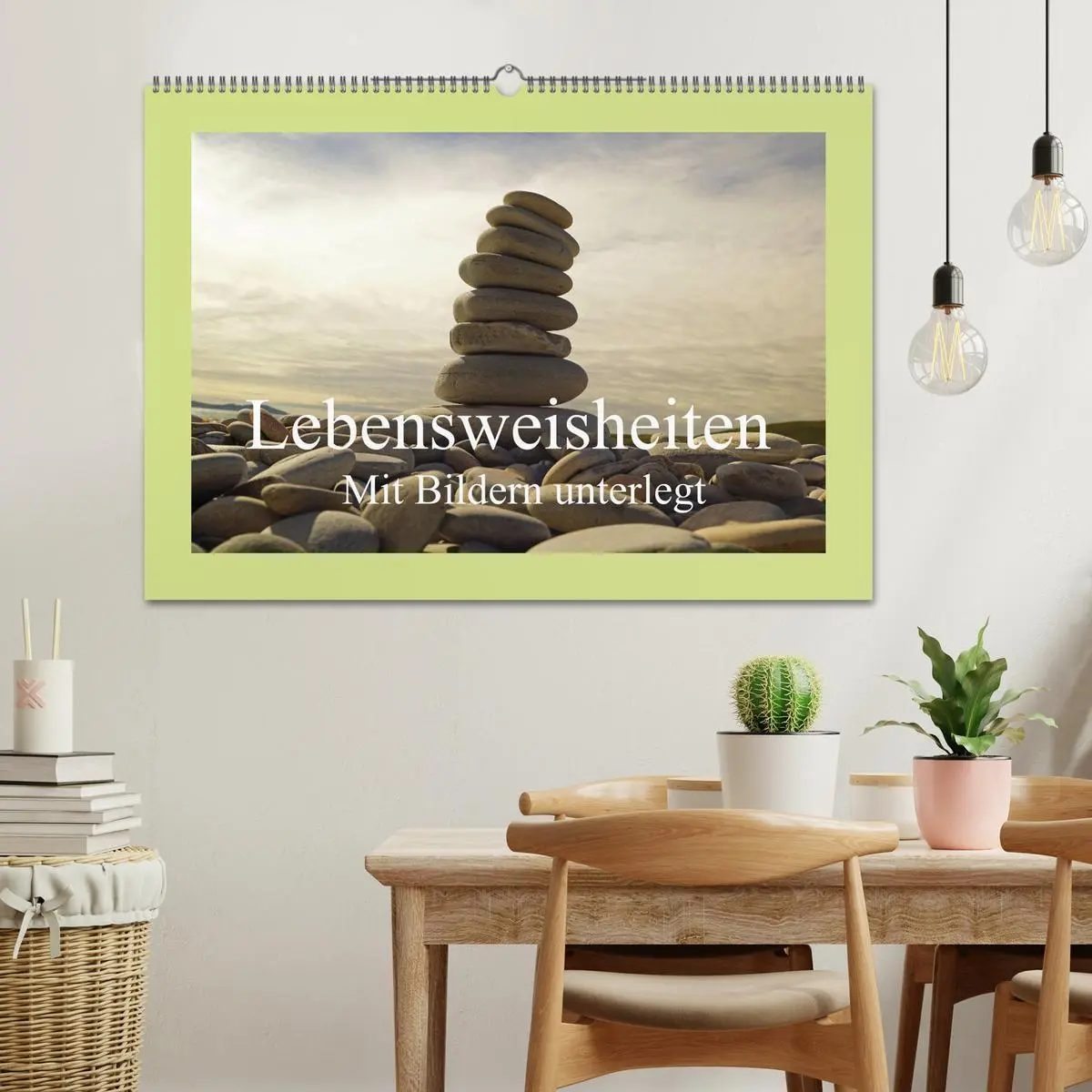 Bild: 9783457917985 | Lebensweisheiten mit Bildern unterlegt (Wandkalender 2026 DIN A2...